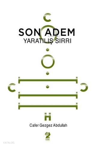 Son Adem - Yaratılış Sırrı