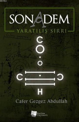 Son Adem; Yaratılış Sırrı