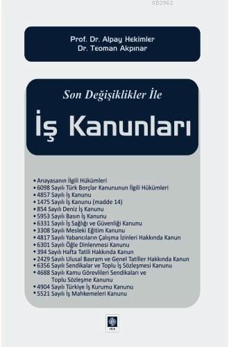 Son Değişiklikler ile İş Kanunları