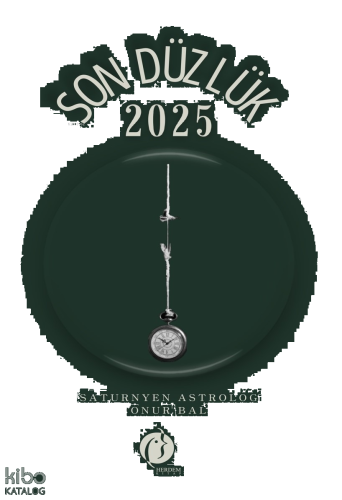 Son Düzlük - 2025