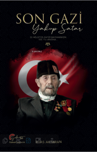 Son Gazi, Yakup Satar