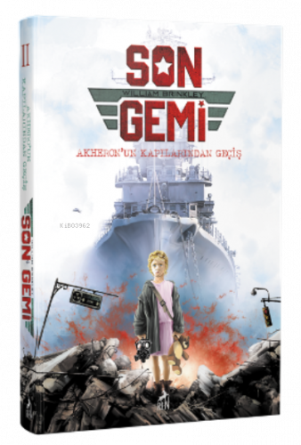 Son Gemi – Akheron’un Kapılarından Geçiş