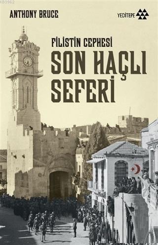 Son Haçlı Seferi; Filistin Cephesi