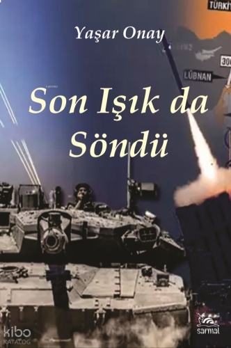 Son Işık da Söndü