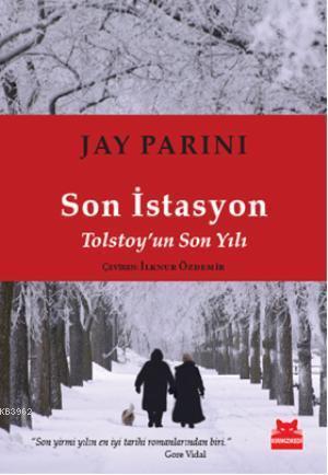 Son İstasyon; Tolstoyun Son Yılı