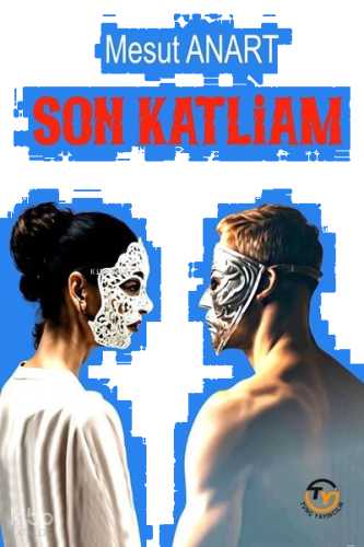 Son Katliam