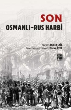 Son Osmanlı - Rus Harbi