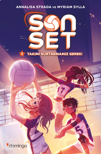 Son Set 2 – Takımı Kurtarmamız Gerek!