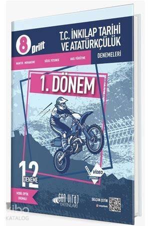 Son Viraj Yayınları 8. Sınıf 1. Dönem LGS T.C. İnkılap Tarihi ve Atatürkçülük Drift 12 li Deneme Son Viraj 