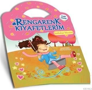 Sonbahar Mevsimi - Rengarenk Kıyafetlerim