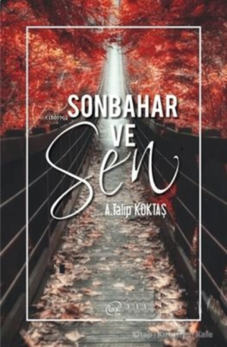 Sonbahar ve Sen