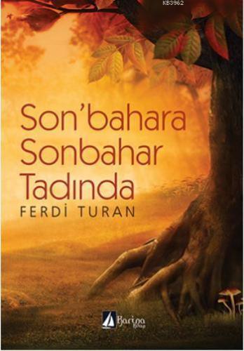 Sonbahara Sonbahar Tadında