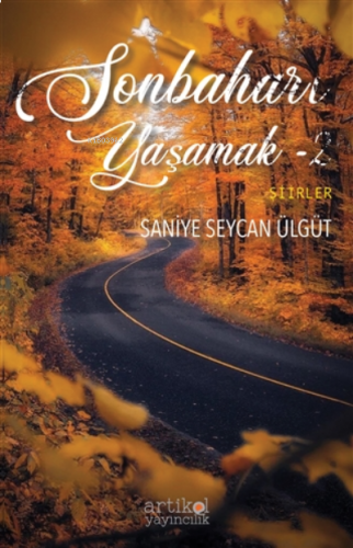 Sonbaharı Yaşamak - 2