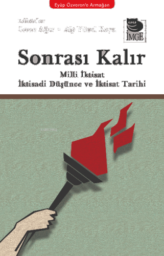 Sonrası Kalır Milli İktisat İktisadi Düşünce ve İktisat Tarihi