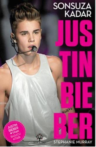 Sonsuza Kadar Justien Bieber