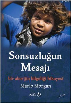 Sonsuzluğun Mesajı