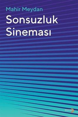 Sonsuzluk Sineması