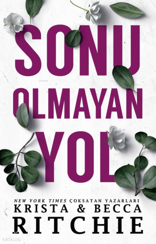 Sonu Olmayan Yol