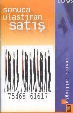 Sonuca Ulaştıran Satış