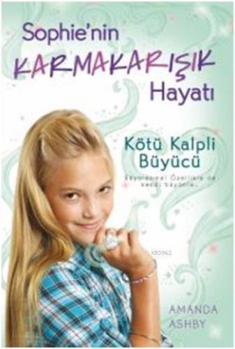 Sophie'nin Karmakarışık Hayatı - 2; Kötü Kalpli Büyücü