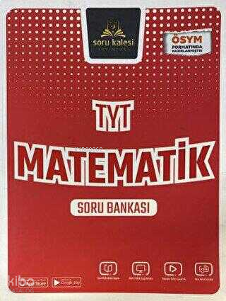 Soru Kalesi Yayınları TYT Matematik Soru Bankası