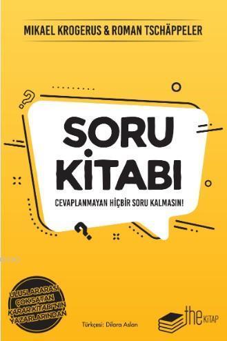 Soru Kitabı; Cevaplanmayan Hiçbir Soru Kalmasın