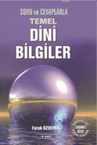 Soru ve Cevaplarla Temel Dini Bilgiler