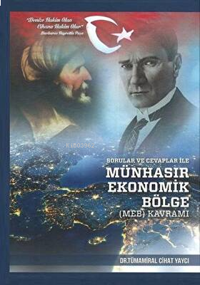 Sorular Ve Cevaplar İle Münhasır Ekonomik Bölge(Meb) Kavramı