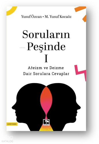 Soruların Peşinde I