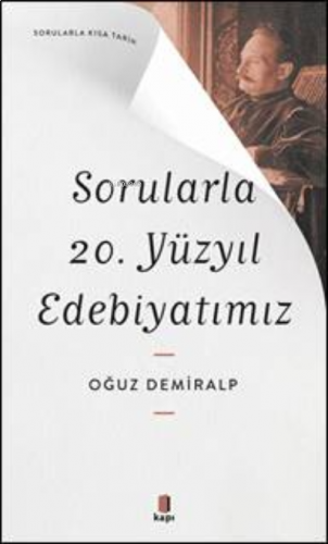 Sorularla  20. Yüzyıl Edebiyatımız