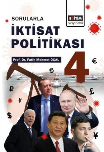 Sorularla İktisat Politikası - 4