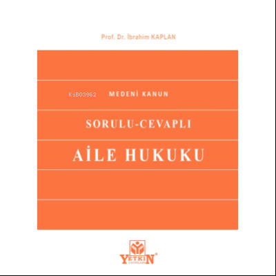 Sorulu - Cevaplı Aile Hukuku