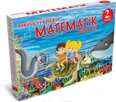 Sorulu Öykülerle 2.Sınıf Matematik Dünyası