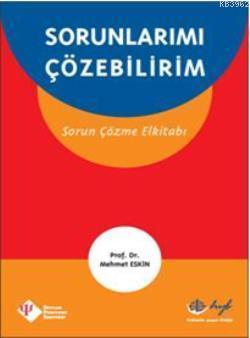 Sorunlarımı Çözebilirim; Sorun Çözme El Kitabı