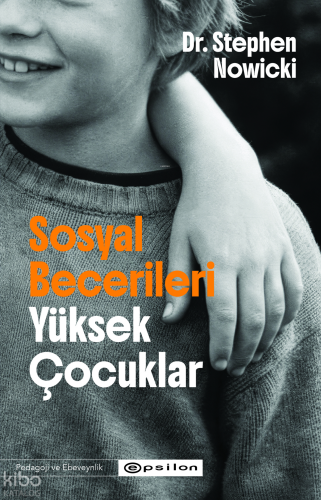 Sosyal Becerileri Yüksek Çocuklar