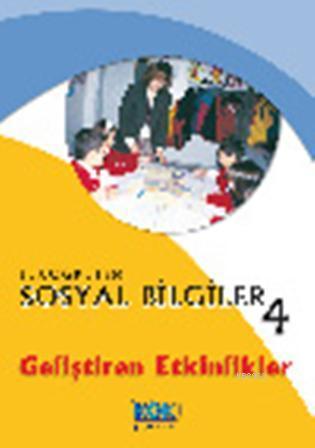 Sosyal Bilgiler 4; Geliştiren Etkinlikler