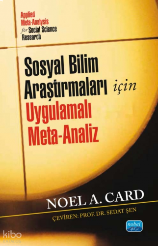 Sosyal Bilim Araştırmaları İçin Uygulamalı Meta-Analiz