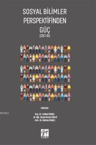 Sosyal Bilimler Perspektifinden Güç Cilt 3