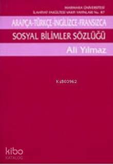 Sosyal Bilimler Sözlüğü; Arapça-Türkçe-İngilizce-Fransızca