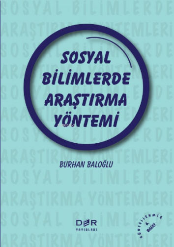 Sosyal Bilimlerde Araştırma Yöntemi