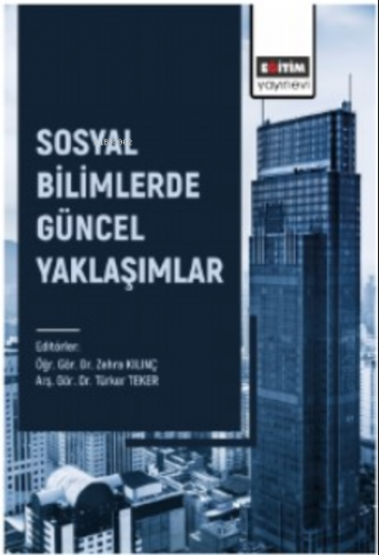 Sosyal Bilimlerde Güncel Yaklaşımlar