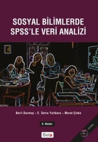 Sosyal Bilimlerde SPSS'le Veri Analizi