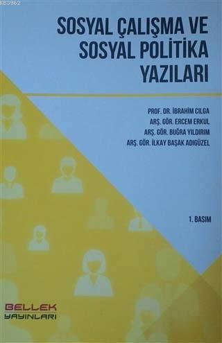 Sosyal Çalışma ve Sosyal Politika Yazıları