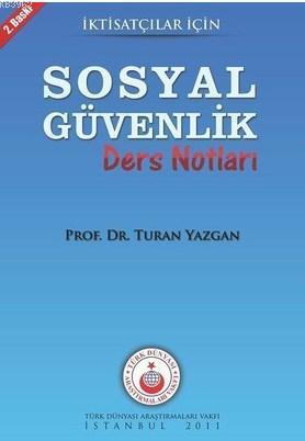 Sosyal Güvenlik Ders Notları
