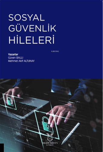Sosyal Güvenlik Hileleri