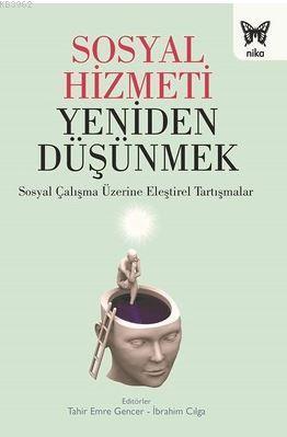 Sosyal Hizmeti Yeniden Düşünmek