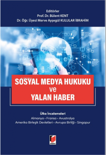 Sosyal Medya Hukuku ve Yalan Haber