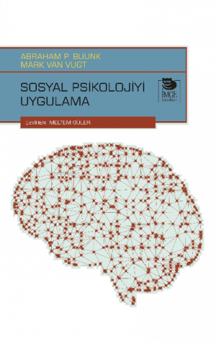 Sosyal Psikolojiyi Uygulama