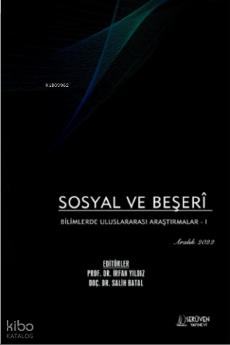 Sosyal ve Beşerî Bilimlerde Uluslararası Araştırmalar - I / Aralık 202