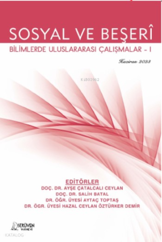 Sosyal ve Beşerî Bilimlerde Uluslararası Çalışmalar-I